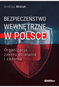 Bezpieczeństwo wewnętrzne w Polsce