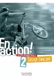 En Action! 2. Zeszyt ćwiczeń do szkół ponadpodstawowych