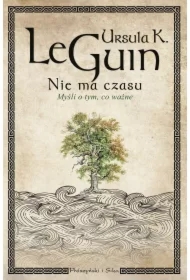 Nie ma czasu. Myśli o tym, co ważne