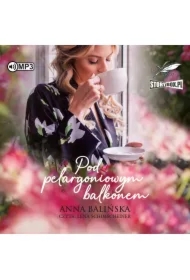 Pod pelargoniowym balkonem