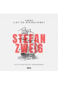 Amok i List od nieznajomej