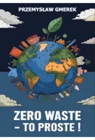 Zero waste - To proste!