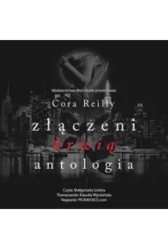 Złączeni krwią. Antologia. Born in Blood Mafia Chronicles. Tom 7.5