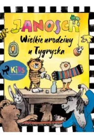 Miś i Tygrysek. Wielkie urodziny u Tygryska