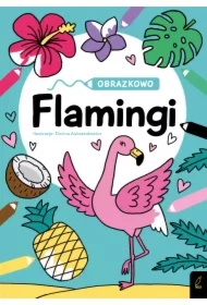 Obrazkowo. Flamingi