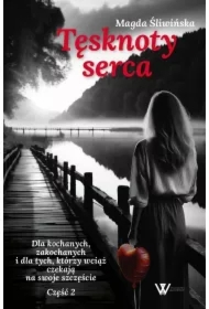 Tęsknoty serca część 2
