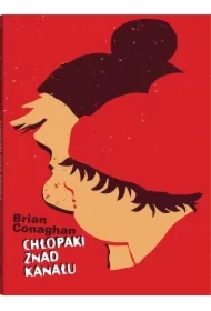 Seria z Poczwarką. Chłopaki znad kanału