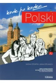 Krok po kroku. Polski A2. Podręcznik do nauki języka polskiego dla obcokrajowców