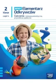 NOWY Elementarz Odkrywców. Ćwiczenia. Klasa 2. Część 4