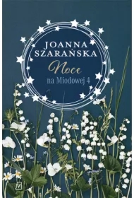 Noce na Miodowej. Na Miodowej. Tom 4