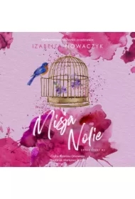 Misja Nolie. Dreamstone. Tom 2