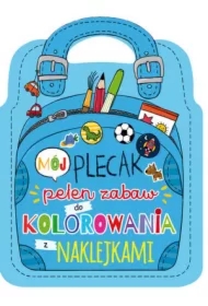 Mój plecak pełen zabaw do kolorowania z naklejkami