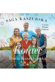 Koniec. Saga kaszubska. Tom 8
