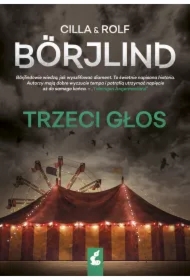 Trzeci głos. Tom Stilton i Olivia Rönning. Tom 2