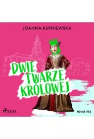 Dwie twarze królowej