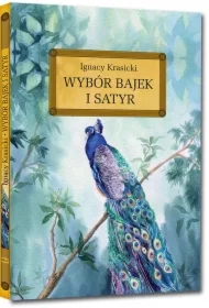 Wybór bajek i satyr (Żona modna i inne...)