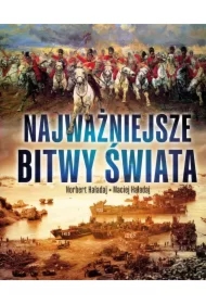 Najważniejsze bitwy świata