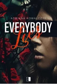Everybody Lies