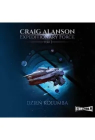 Expeditionary Force. Tom 1. Dzień Kolumba