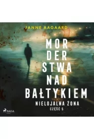 Morderstwa nad Bałtykiem. Część 5. Nielojalna żona