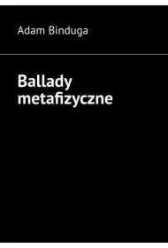 Ballady metafizyczne