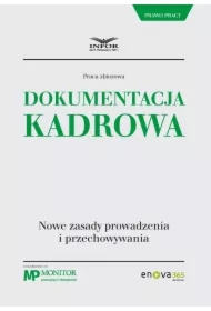 Dokumentacja kadrowa.Nowe zasady prowadzenia i przechowywania