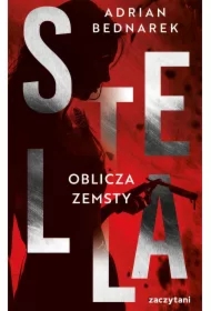 Stella. Tom 2. Oblicza zemsty
