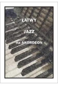 Łatwy jazz na akordeon
