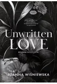 Unwritten love. Dylogia Beloved #1