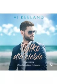 Tylko dla ciebie. Cole. Tom 2