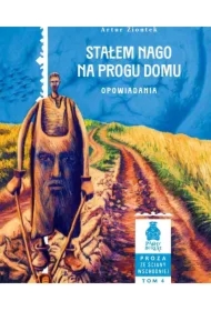 Stałem nago na progu domu. Opowiadania