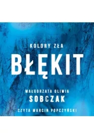 Błękit. Kolory zła. Tom 5