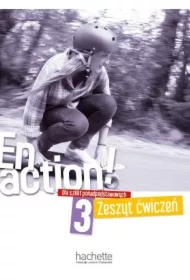 En action! 3. Zeszyt ćwiczeń do szkół ponadpodstawowych