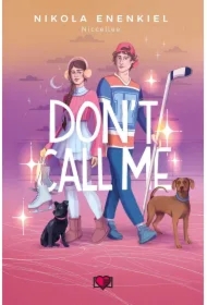 Don't Call Me. Call Me. Tom 3