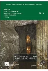 Nauka dla ciekawych. W głąb soli i czasu...nr 9