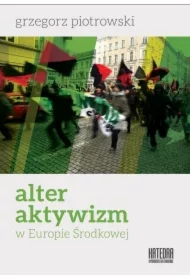 Alteraktywizm w Europie Środkowej