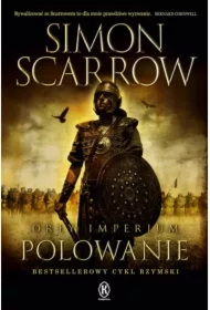 Orły imperium T.3 Polowanie