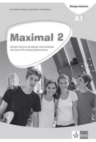 Maximal 2 A1. Zeszyt ćwiczeń do języka niemieckiego dla klasy 8 szkoły podstawowej
