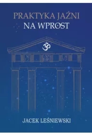 Praktyka Jaźni na wprost