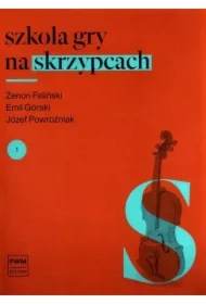 Szkoła gry na skrzypcach. Część 1