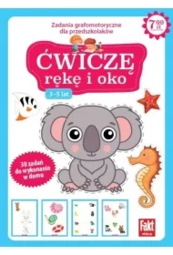 Ćwiczę rękę i oko. Zabawy grafomotoryczne dla przedszkolaków 3-5 lat. Fakt dzieciom 4/2021