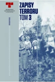 Okupacja Niemiecka w dystrykcie radomskim. Zapisy Terroru. Tom 3