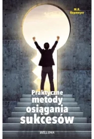 Praktyczne metody osiągania sukcesów
