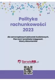 Polityka rachunkowości 2023 dla samorządowych jednostek budżetowych