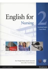 Vocational English. English for Nursing 2. Coursebook plus CD-ROM