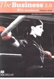 The Business 2.0. B1+ Intermediate. Student's Book