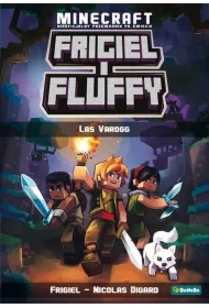 Las Varogg. Frigiel i Fluffy. Nieoficjalny przewodnik po świecie Netheru. Tom 3