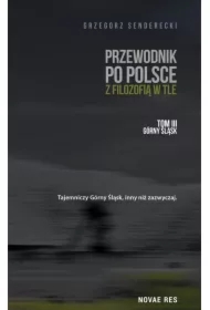 Przewodnik po Polsce z filozofią w tle T.3