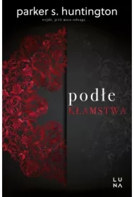 Podłe kłamstwa