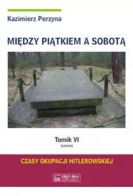 Sobota. Między piątkiem a sobotą. Tomik 6